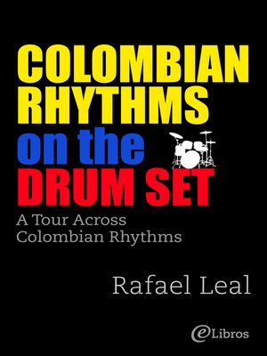 cover image of Colombian Rhythms on the Drumset